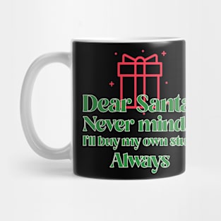 Christmas Quote Funny Gift Present Mug